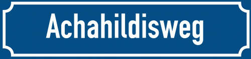 Straßenschild Achahildisweg