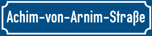 Straßenschild Achim-von-Arnim-Straße