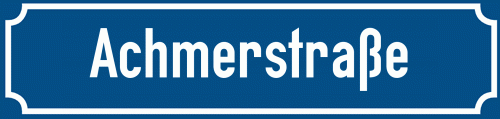 Straßenschild Achmerstraße