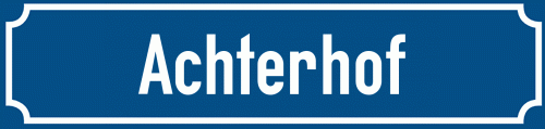Straßenschild Achterhof