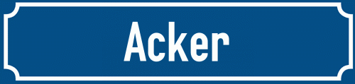 Straßenschild Acker