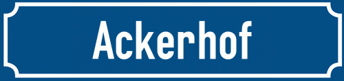 Straßenschild Ackerhof