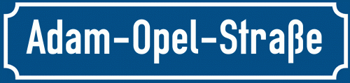 Straßenschild Adam-Opel-Straße zum kostenlosen Download