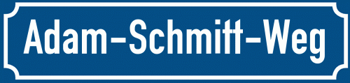 Straßenschild Adam-Schmitt-Weg