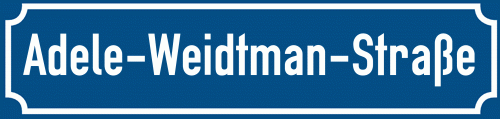 Straßenschild Adele-Weidtman-Straße