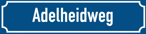 Straßenschild Adelheidweg