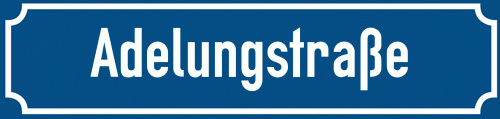 Straßenschild Adelungstraße