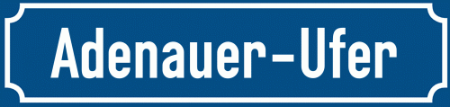 Straßenschild Adenauer-Ufer