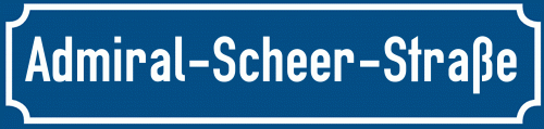 Straßenschild Admiral-Scheer-Straße