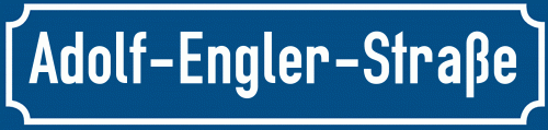 Straßenschild Adolf-Engler-Straße