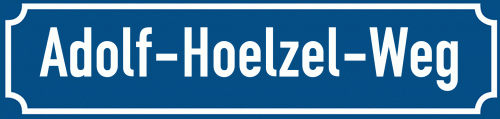 Straßenschild Adolf-Hoelzel-Weg