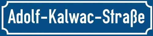 Straßenschild Adolf-Kalwac-Straße zum kostenlosen Download