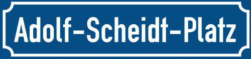 Straßenschild Adolf-Scheidt-Platz zum kostenlosen Download