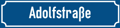 Straßenschild Adolfstraße