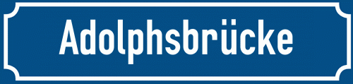 Straßenschild Adolphsbrücke zum kostenlosen Download