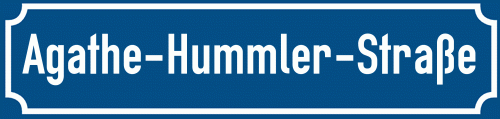 Straßenschild Agathe-Hummler-Straße
