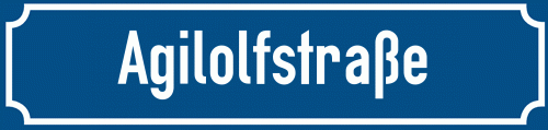 Straßenschild Agilolfstraße
