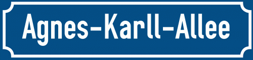 Straßenschild Agnes-Karll-Allee