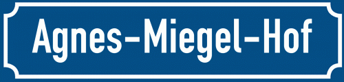 Straßenschild Agnes-Miegel-Hof