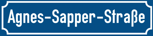 Straßenschild Agnes-Sapper-Straße