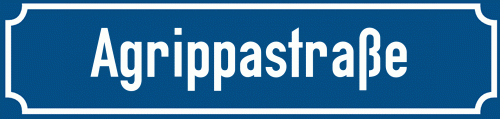 Straßenschild Agrippastraße