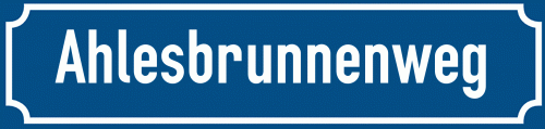 Straßenschild Ahlesbrunnenweg zum kostenlosen Download