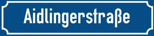 Straßenschild Aidlingerstraße
