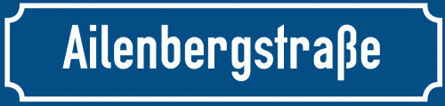 Straßenschild Ailenbergstraße