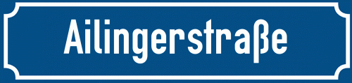 Straßenschild Ailingerstraße zum kostenlosen Download