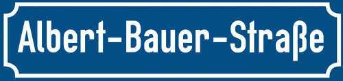 Straßenschild Albert-Bauer-Straße