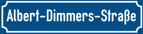 Straßenschild Albert-Dimmers-Straße