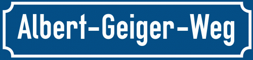 Straßenschild Albert-Geiger-Weg