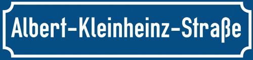 Straßenschild Albert-Kleinheinz-Straße