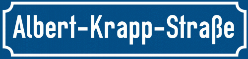 Straßenschild Albert-Krapp-Straße
