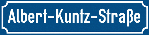 Straßenschild Albert-Kuntz-Straße