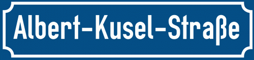 Straßenschild Albert-Kusel-Straße