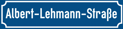 Straßenschild Albert-Lehmann-Straße