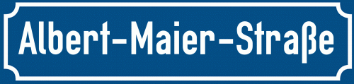 Straßenschild Albert-Maier-Straße
