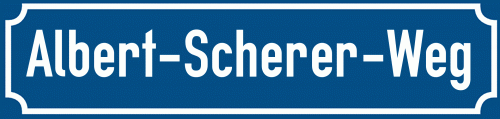 Straßenschild Albert-Scherer-Weg