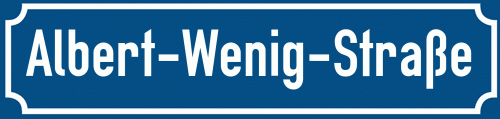 Straßenschild Albert-Wenig-Straße