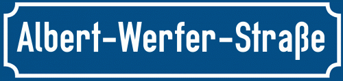 Straßenschild Albert-Werfer-Straße