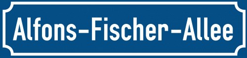 Straßenschild Alfons-Fischer-Allee
