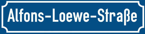 Straßenschild Alfons-Loewe-Straße