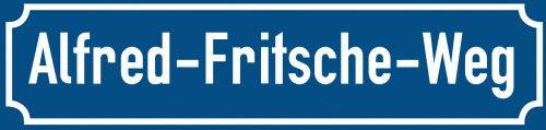 Straßenschild Alfred-Fritsche-Weg