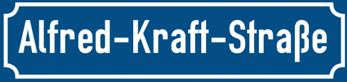 Straßenschild Alfred-Kraft-Straße