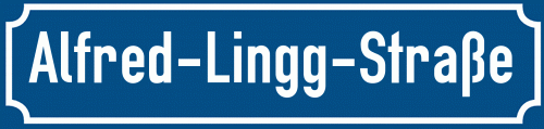 Straßenschild Alfred-Lingg-Straße