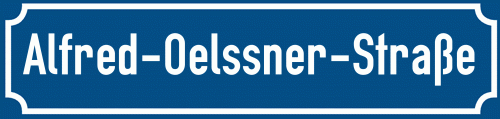 Straßenschild Alfred-Oelssner-Straße