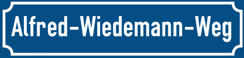 Straßenschild Alfred-Wiedemann-Weg