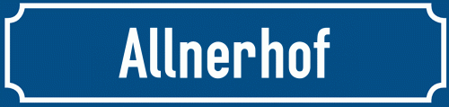Straßenschild Allnerhof