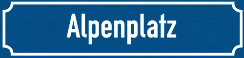 Straßenschild Alpenplatz